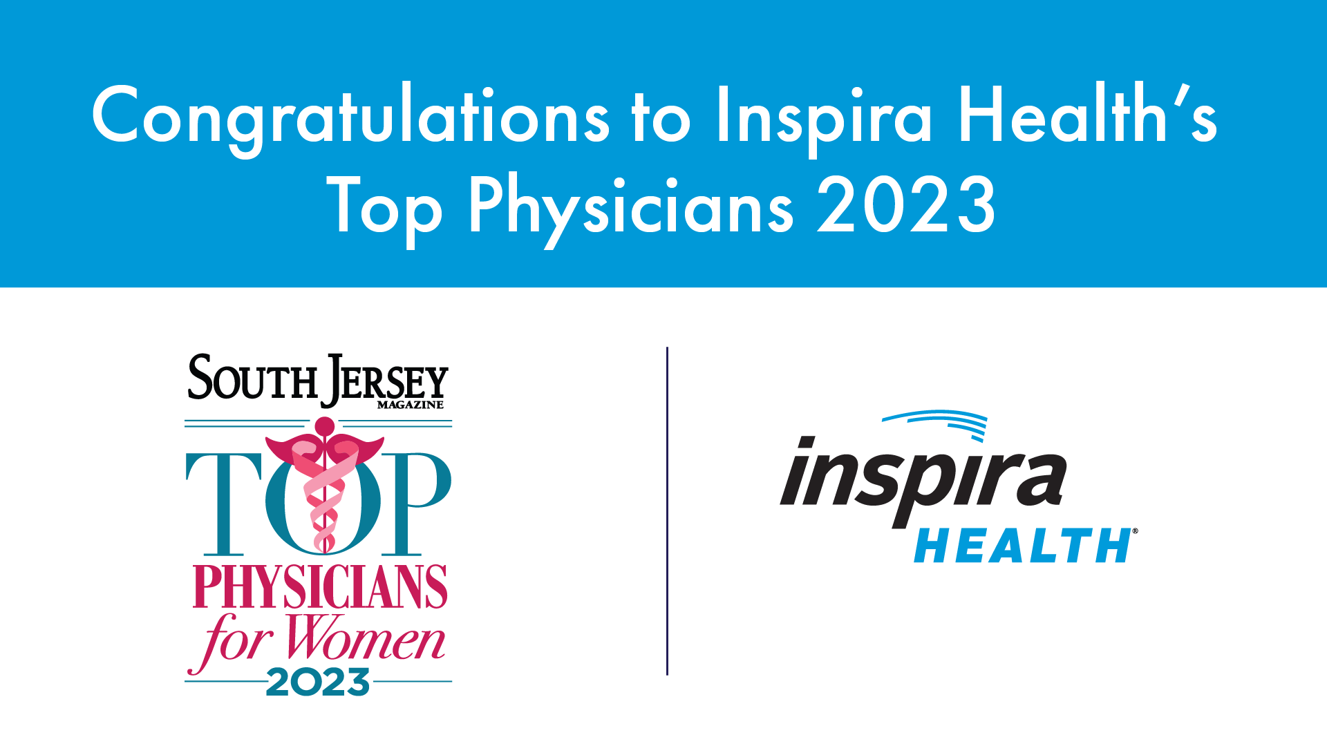 South Jersey Magazine: Top Physicians for Women 2023