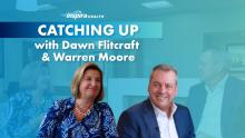 Banner that reads 'Catching Up with Dawn Flitcraft & Warren Moore'